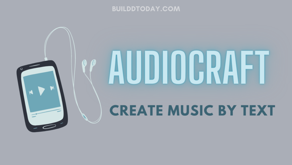 AudioCraft create a music by your text