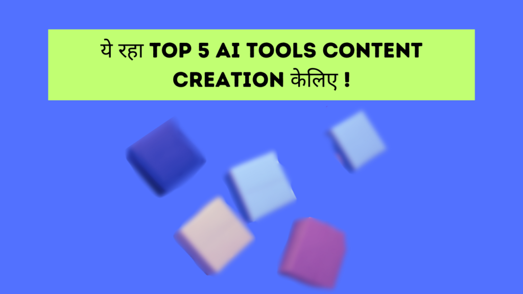 Top 5 AI Tools Content